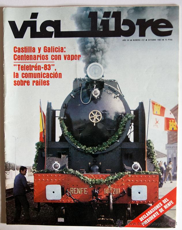 Revista Via Libre 237 Octubre 1983 Trenes Inclu Comprar Otras