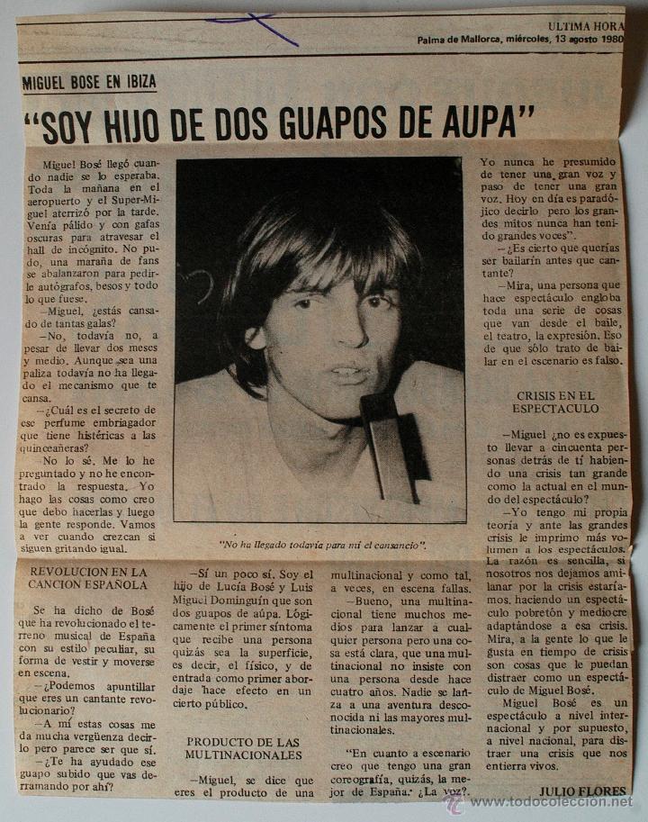 Coleccionismo de Revistas y Periódicos: ENTREVISTA DE PRENSA ORIGINAL DE 1980 A MIGUEL BOSE EN IBIZA. SOY HIJO DE DOS GUAPOS DE AUPA - Foto 1 - 50529306