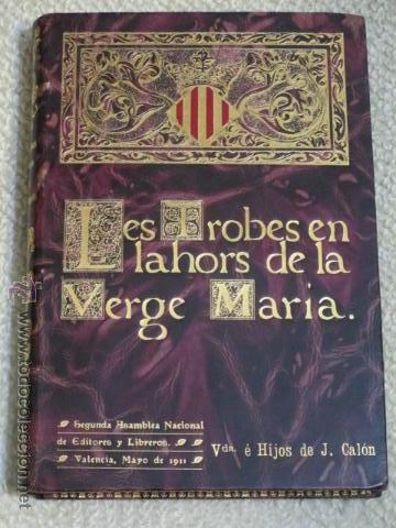 Libros antiguos: Facsímil del primer libro impreso en España. Encuadernación lujo Valencia Salamanca 1911 (ver fotos) - Foto 1 - 43488847
