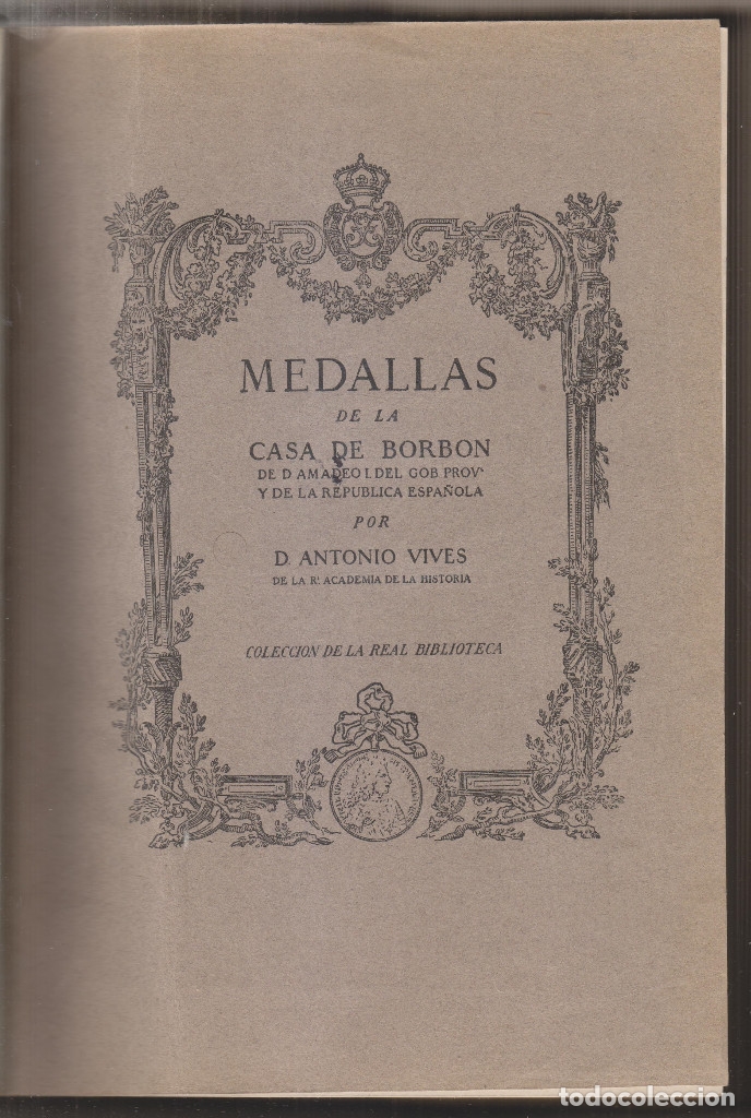 Antonio Vives Medallas De La Casa De Borb N A Comprar En