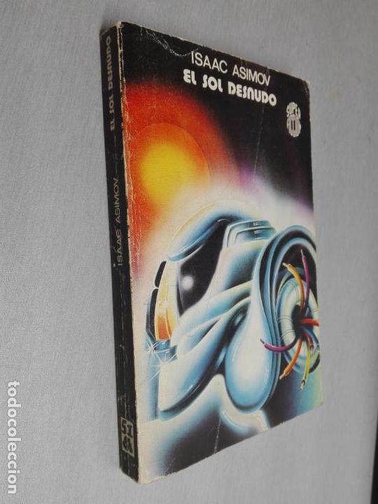 El Sol Desnudo Isaac Asimov Super Ficci N Vendido En Venta