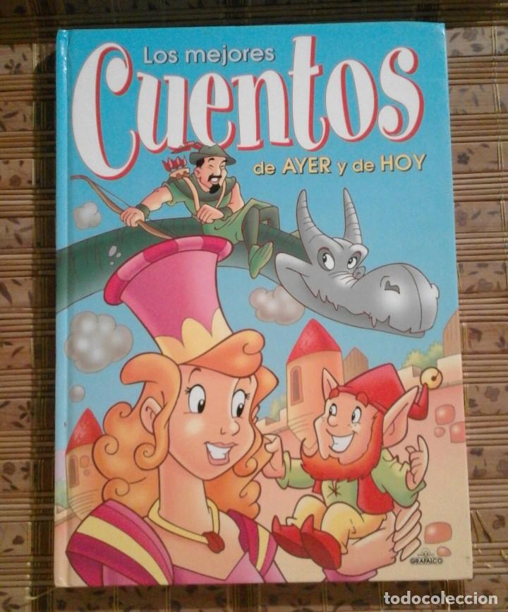 Los Mejores Cuentos De Ayer Y De Hoy Comprar Libros De Cuentos En