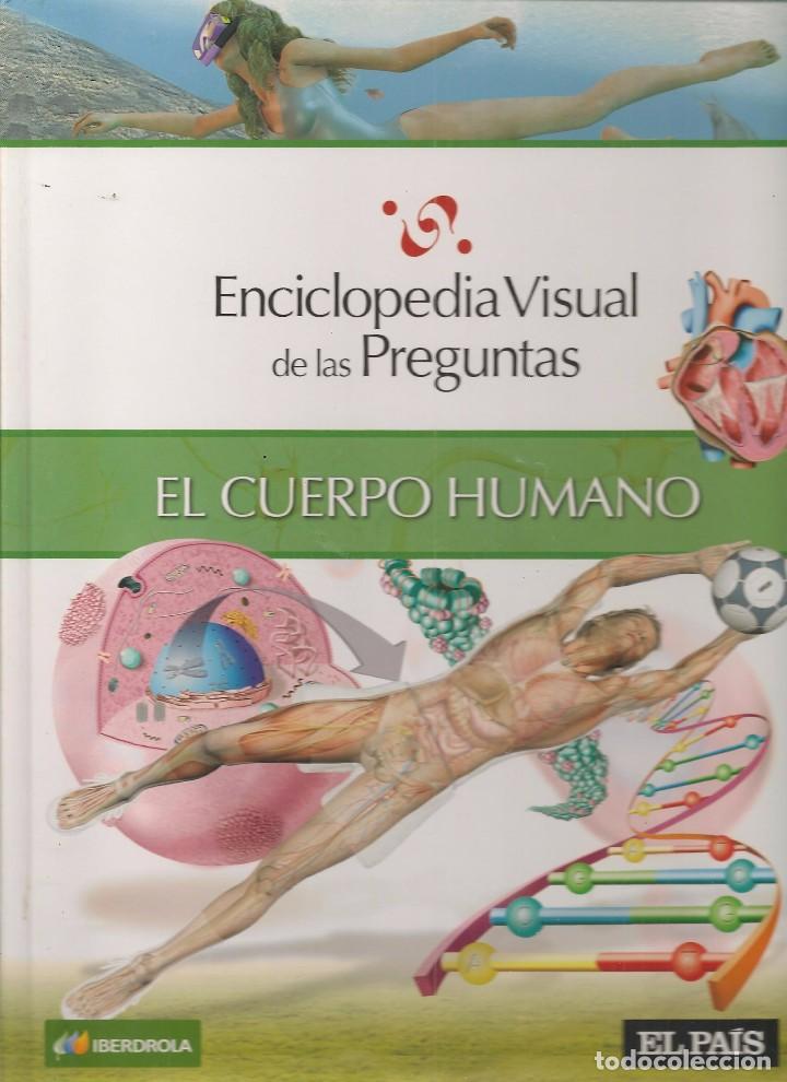 Resultado de imagen de el cuerpo humano enciclopedia visual de las preguntas