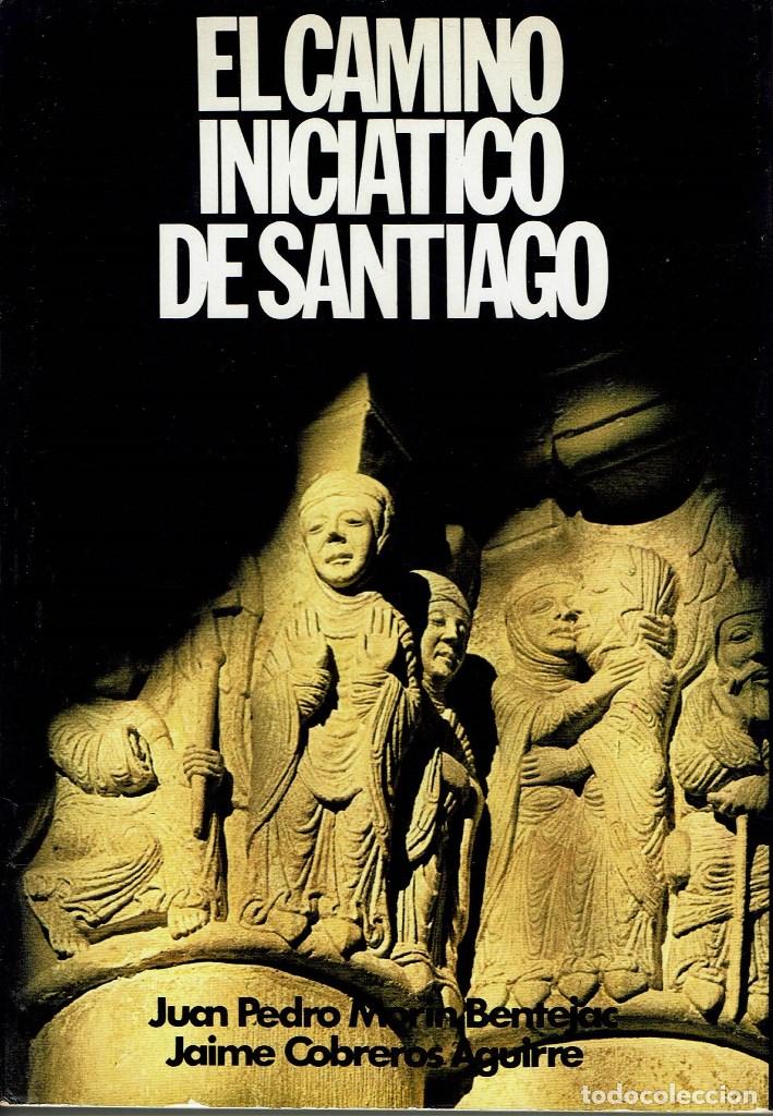 el camino iniciático de santiago por pedro mor Comprar Libros de