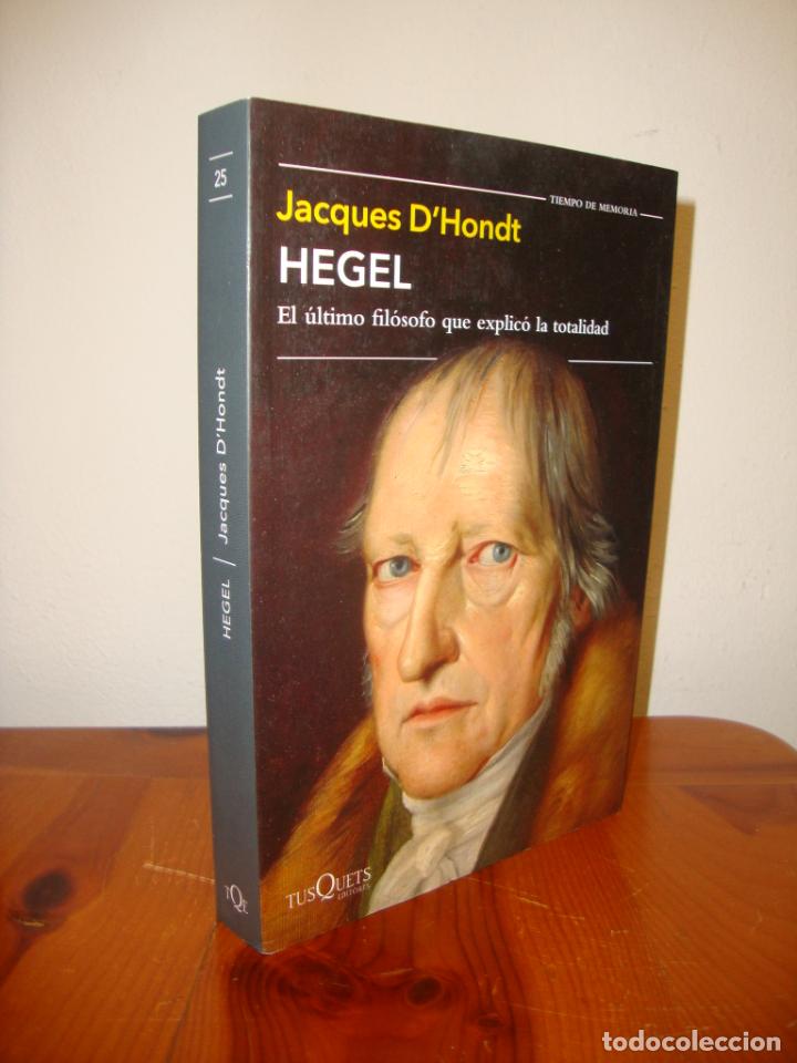 Hegel El Ltimo Fil Sofo Que Explic La Totali Vendido En Venta