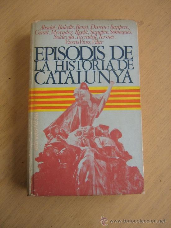 Episodis De La Historia De Catalunya Edicions Vendido En Subasta