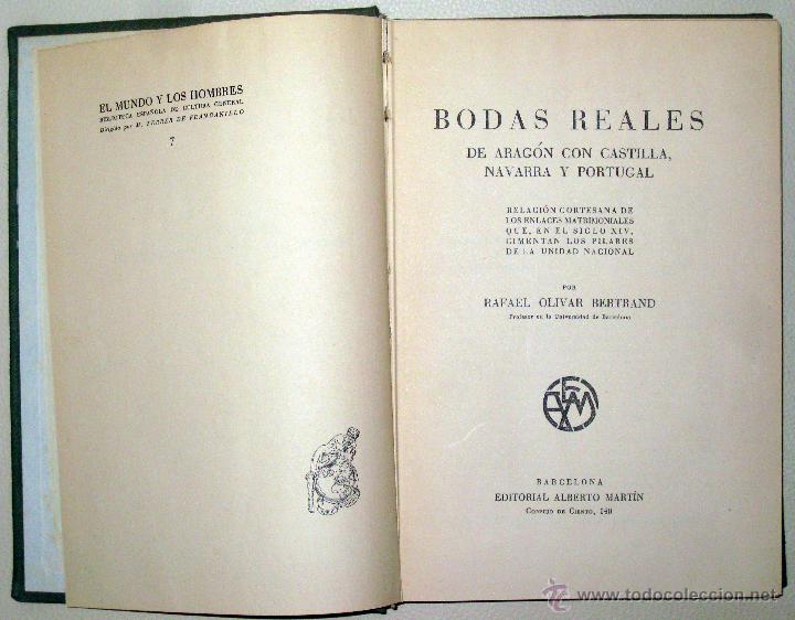 Libros de segunda mano: Rafael Olivar. Bodas Reales de Aragón con Castilla, Navarra y Portugal. 1949 - Foto 2 - 52365944