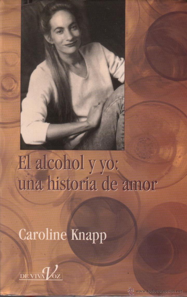 Image result for El Alcohol y yo : una historia de amor knapp