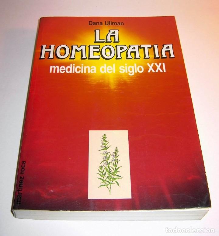 La Homeopat A Medicina Del Siglo Xxi Dana Ullm Comprar Libros De