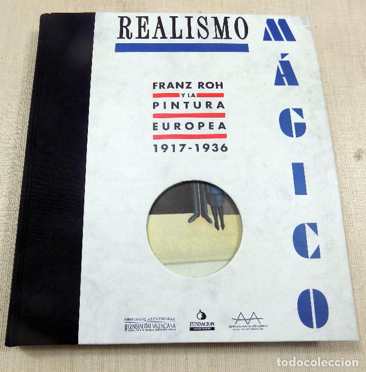 Realismo Magico Franz Roh Y La Pintura Europe Comprar Libros De