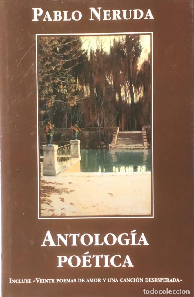 Antologia Po Tica Pablo Neruda Comprar Libros De Poes A En