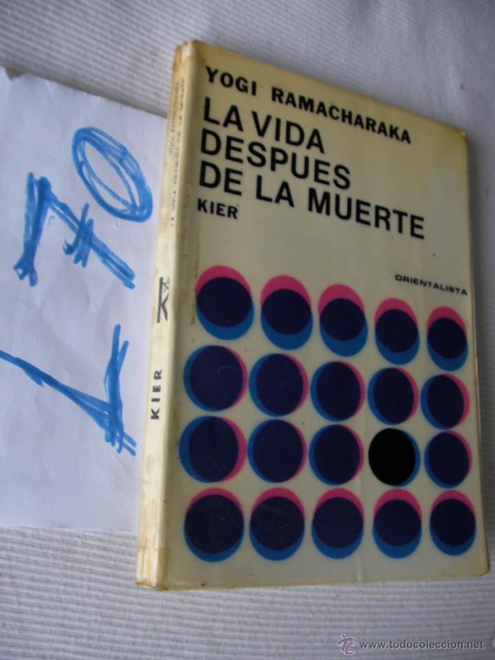 La Vida Despues De La Muerte Libro Yogi Ramacharaka Leer Un Libro