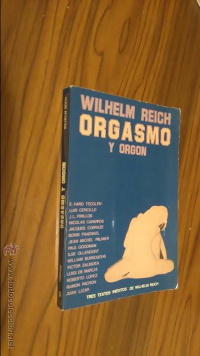 Libros de segunda mano: ORGASMO Y ORGON. WILHELM REICH. TROPOS EDICIONES. 1ª EDICIÓN - Foto 1 - 51348295
