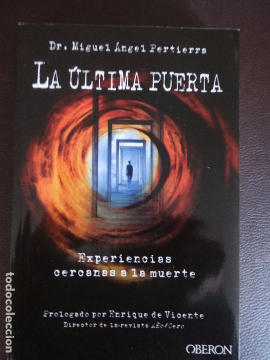 La última puerta experiencias cercanas a la mu Vendido en Venta