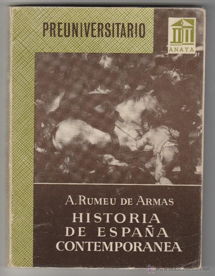 historia de españa contemporánea a rumeu de a Comprar Libros de