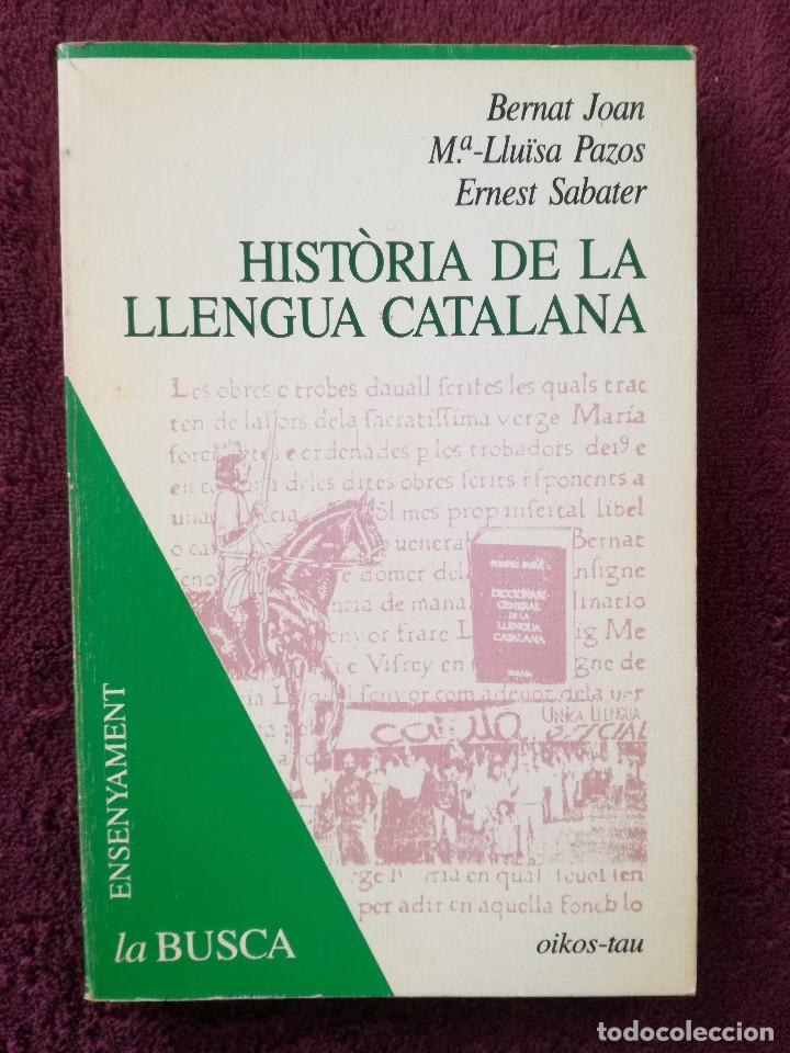 Historia De La Llengua Catalana Bernat Joan M Comprar Libros De