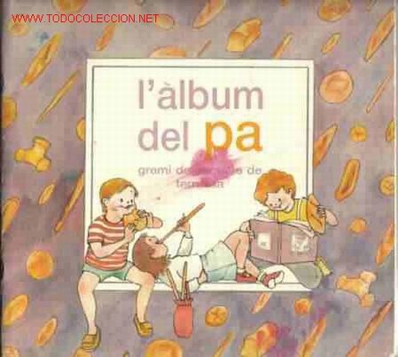 Collectionnisme Album: Album de cromos L&rsquo;ALBUM DEL P&Agrave; (en catal&aacute;n)