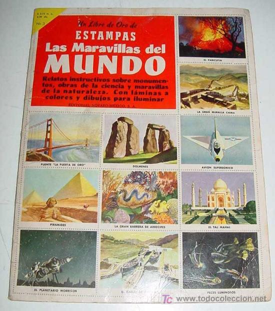 Collezionismo &Aacute;lbum: ANTIGUO ALBUM DE CROMOS, LAS MARAVILLAS DEL MUNDO, UN LIBRO DE ORO DE ESTAMPAS . COMPLETO CON TODOS