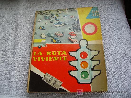 Coleccionismo &aacute;lbum: LA RUTA VIVIENTE - Foto 1