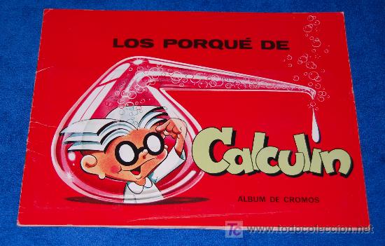 Collezionismo &Aacute;lbum: Los por qu&eacute; de Calculin &iexcl;COMPLETO!