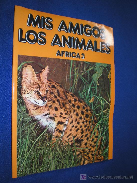 Collezionismo &Aacute;lbum: ALBUM MIS AMIGOS LOS ANIMALES - AFRICA 3 - SALVAT 1986 - ALBUM COMPLETO