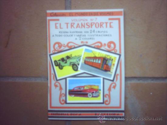 Collezionismo &Aacute;lbum: &Aacute;LBUM &rdquo;EL TRANSPORTE&rdquo; - COMPLETO - ED. ROMA - A&ntilde;o 1962.