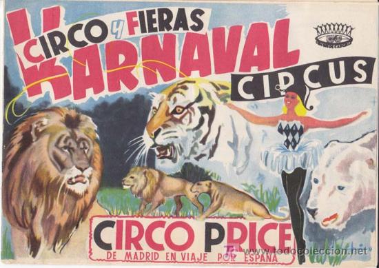 Collezionismo &Aacute;lbum: CIRCO PRICE DE MADRID EN VIAJE POR ESPA&Ntilde;A. Circo y Fieras Karnaval Circus