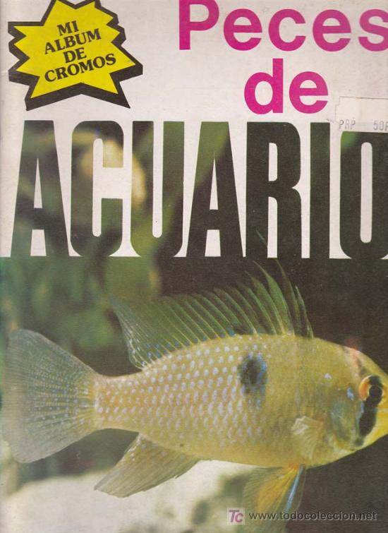 Collezionismo &Aacute;lbum: PECES DE ACUARIO - Album Nueva Situacion - Completo