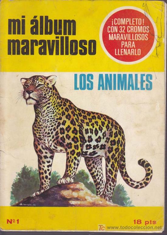 Colecionismo Caderneta: MI ALBUM MARAVILLOSO LOS ANIMALES 1&ordf; PARTE - Album Ediciones Eyder - Completo.