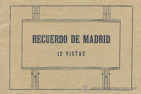 Collezionismo &Aacute;lbum: FOTOS DE MADRID. ALBUM CON 12 VISTAS.