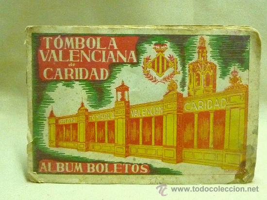 Collectable Albums: ALBUM DE CROMOS, BOLETOS, TOMBOLA VALENCIANA DE CARIDAD, COMPLETO