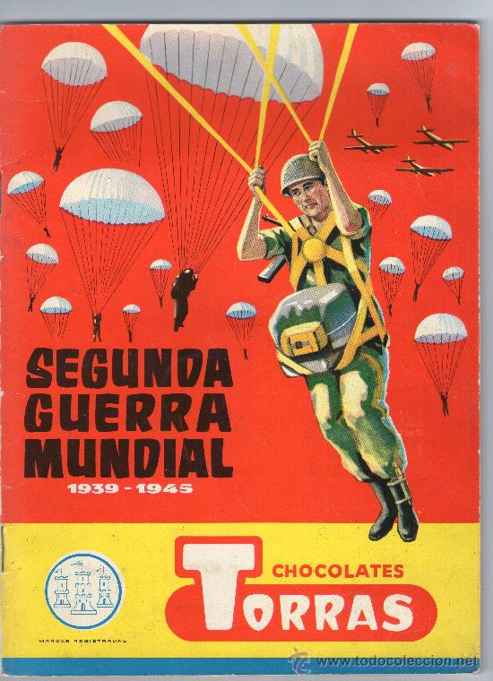 Sammeln Sammelalbum: &Aacute;LBUM DE CROMOS - SEGUNDA GUERRA MUNDIAL - COMPLETO - CHOCOLATES TORRAS - A&Ntilde;O 1958.