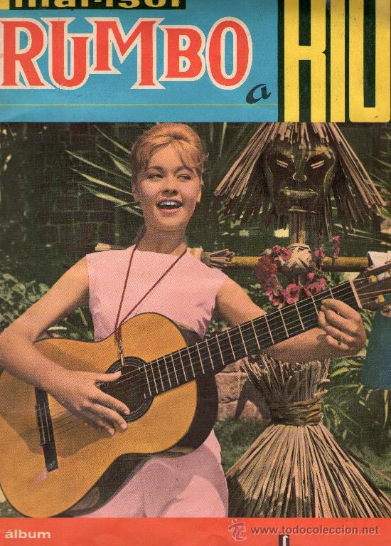 Collectionnisme Album: &Aacute;LBUM DE CROMOS - MARISOL - RUMBO A RIO - COMPLETO - EDITORIAL FHER - A&ntilde;o 1963.