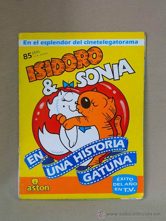 Sammeln Sammelalbum: ALBUM, ISIDRO & SONIA, EN UNA HISTORIA GATUNA, ASTON DE EDICIONES