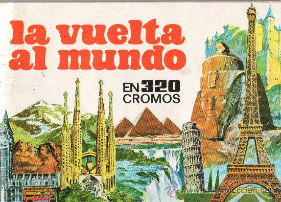 Collectable Albums: LA VUELTA AL MUNDO EN 320 CROMOS COMPLETO DE BRUGUERA