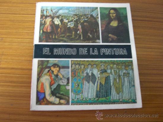 Coleccionismo &Aacute;lbum: EL MUNDO DE LA PINTURA ALBUM COMPLETO . 280 CROMOS DE DIFUSORA DE LA CULTURA
