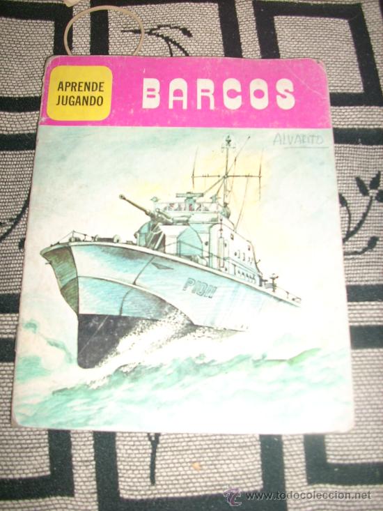 APRENDE JUGANDO - BARCOS - LIBRERÍA RODRÍGUEZ - ARGENTINA - 1979 - RAREZA ABSOLUTA! (Coleccionismo - Cromos y Álbumes - Álbumes Completos)