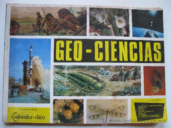 Colecionismo Caderneta: &Aacute;LBUM &rdquo;GEO-CIENCIAS&rdquo; - EDITORIAL SCHEELITA - DACO - COMPLETO - A&Ntilde;O 1967.