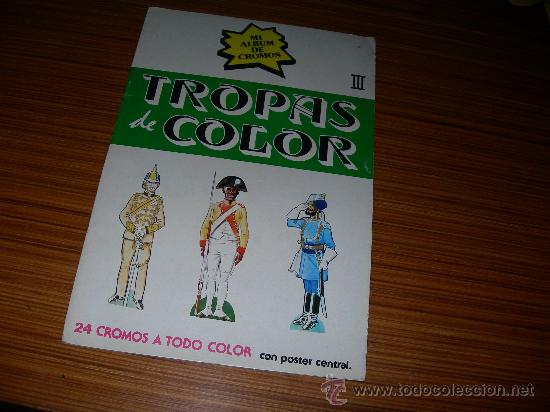 Collectable Albums: TROPAS DE COLOR III      DE NUEVA SITUACION        COMPLETO  24 CROMOS