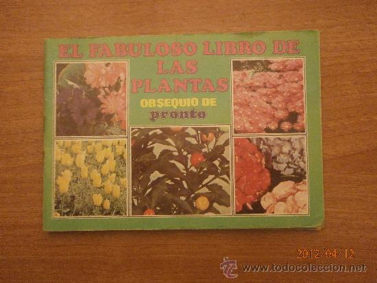 Collezionismo &Aacute;lbum: EL FABULOSO LIBRO DE LAS PLANTAS , OBSEQUIO DE PRONTO
