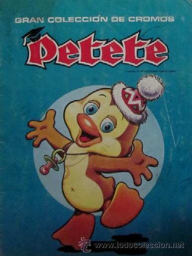 Coleccionismo &aacute;lbum: ALBUM PETETE - Foto 1