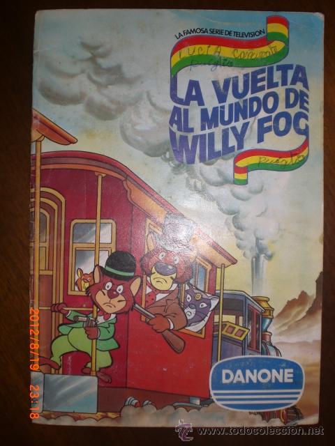 Collectionnisme Album: LA VUELTA AL MUNDO DE WILLY FOG - DANONE