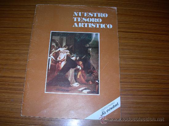 Colecionismo Caderneta: NUESTRO TESORO ARTISTICO ALICANTE 145 CROMOS COMPLETO DE LA VERDAD