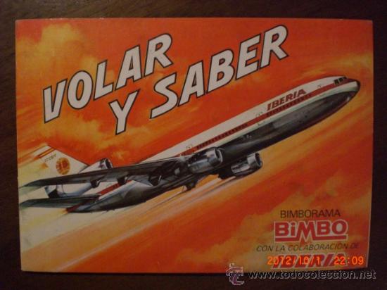 Collectionnisme Album: VOLAR Y SABER DE BIMBO
