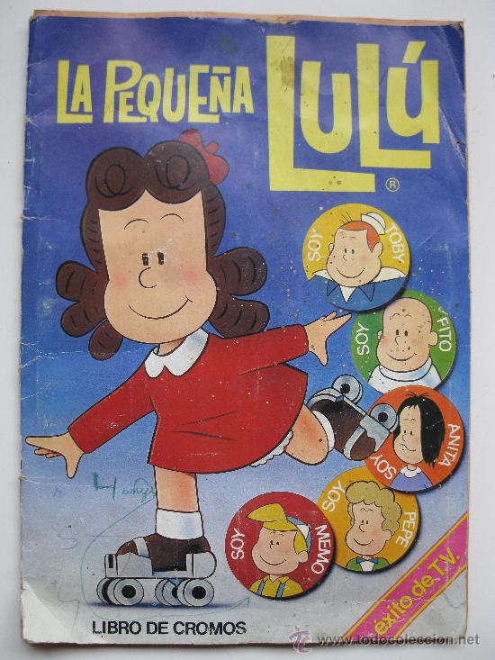 Collezionismo &Aacute;lbum: &Aacute;LBUM &rdquo;LA PEQUE&Ntilde;A LUL&Uacute;&rdquo; - COMPLETO - EDICIONES ESTE - A&Ntilde;O 1984.