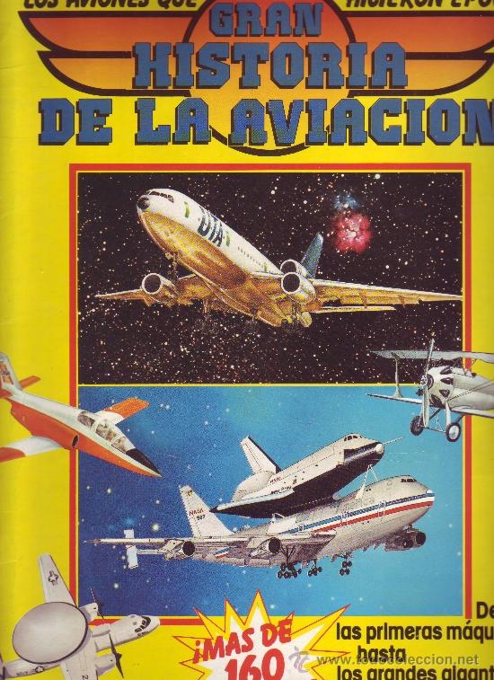 Collezionismo &Aacute;lbum: GRAN HISTORIA DE LA AVIACI&Oacute;N - &Aacute;LBUM COMPLETO