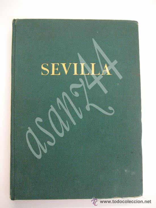 Collezionismo &Aacute;lbum: LIBRO CIUDADES DE ESPA&Ntilde;A - SEVILLA