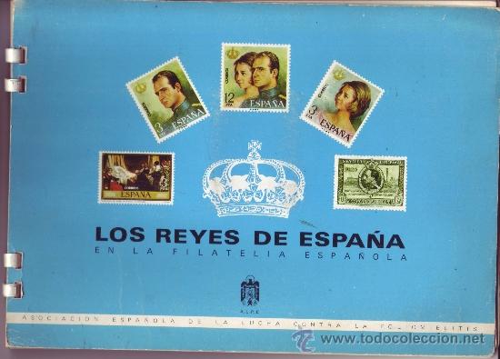 Collectable Albums: ALPE - LOS REYES DE ESPA&Ntilde;A EN LA FILATELIA ESPA&Ntilde;OLA - &Aacute;LBUM COMPLETO