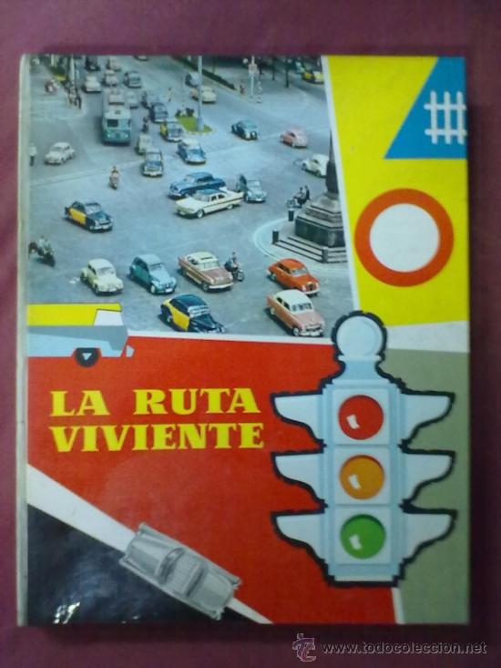Coleccionismo &aacute;lbum: LA RUTA VIVIENTE - Foto 1