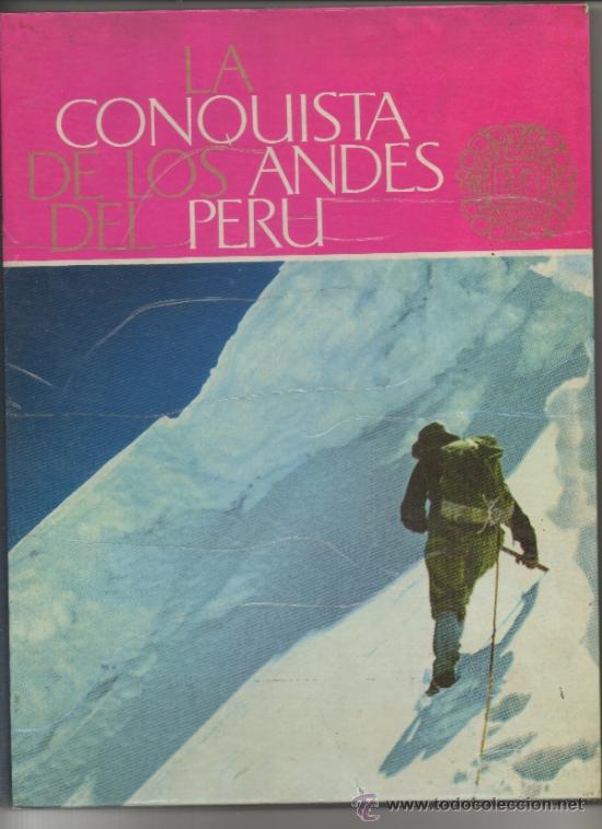 Collectionnisme Album: LA CONQUISTA DE LOS ANDES DEL PER&Uacute;. NESTL&Eacute;.1964 -B4